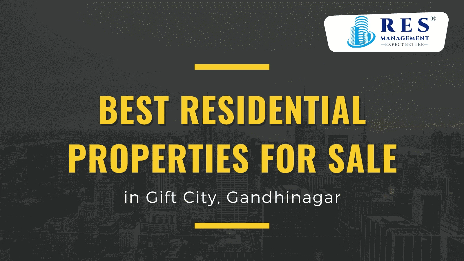Best Residential Properties for Sale in Gift City, Gandhinagar